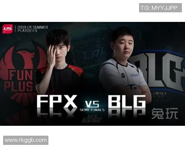 2026电竞新闻S15LOL赛后分析BLG与TES对决中的战术灵活性与应变能力探讨